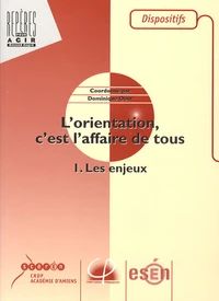 L'orientation, c'est l'affaire de tous