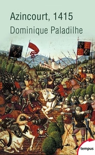 Dominique Paladilhe - Azincourt, 1415.