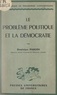 Dominique Parodi et Emile Bréhier - Le problème politique et la démocratie.