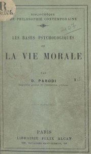 Les bases psychologiques de la vie morale