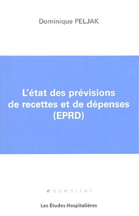 Dominique Peljak - L'état des prévisions de recettes et de dépenses (EPRD).