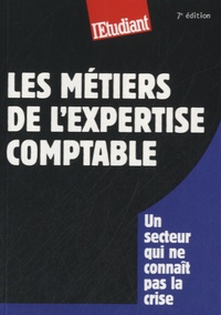 Dominique Perez - Les métiers de l'expertise comptable.