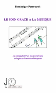 Le soin grâce à la musique