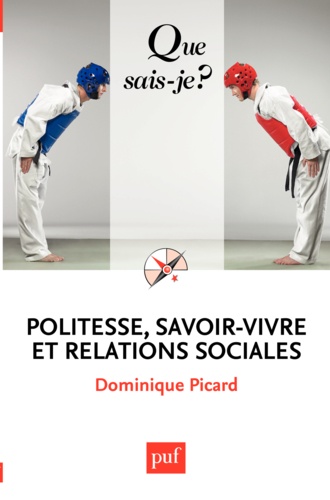 Politesse, savoir-vivre et relations sociales 5e édition