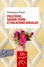 Dominique Picard - Politesse, savoir-vivre et relations sociales.