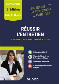 Réussir l'entretien aux concours de la fonction publique