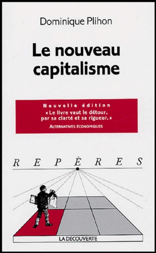 Dominique Plihon - Le nouveau capitalisme.