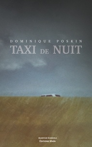 Dominique Poskin - Taxi de nuit.
