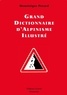 Dominique Potard - Grand Dictionnaire d'Alpinisme illustré.