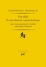 Dominique Pradelle - Par-delà la révolution copernicienne - Sujet transcendantal et facultés chez Kant et Husserl.