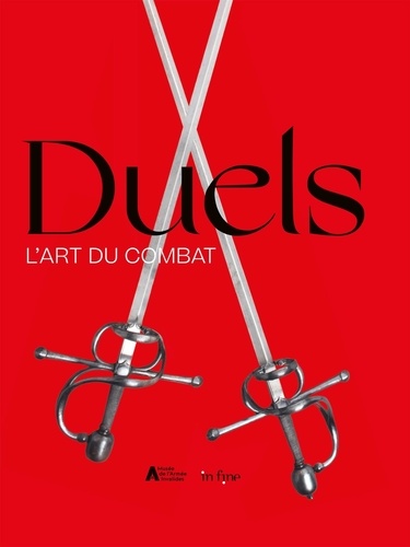 Dominique Prévôt et Julia Bovet - Duels - L'art du combat.