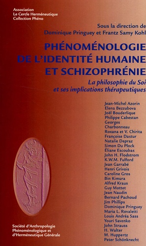 Dominique Pringuey - Phénoménologie de l'identité humaine et schizophrènie.