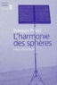Dominique Proust - L'Harmonie Des Spheres.