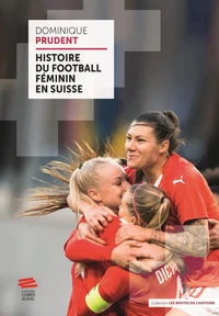 Histoire du football féminin en Suisse