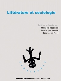 Dominique Rabaté et Dominique Viart - Littérature et sociologie.
