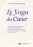 Dominique Ramassamy - Le yoga du coeur.