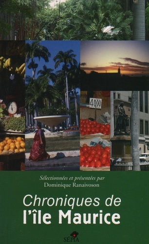 Dominique Ranaivoson - Chroniques de l'île Maurice.