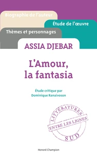 L'amour, la fantasia, Assia Djebar