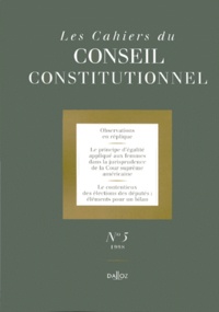 Dominique Remy-Granger et  Collectif - LES CAHIERS DU CONSEIL CONSTITUTIONNEL NUMERO 5 1998.