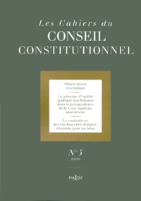 LES CAHIERS DU CONSEIL CONSTITUTIONNEL NUMERO 5 1998