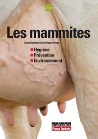 Dominique Remy - Les mammites.