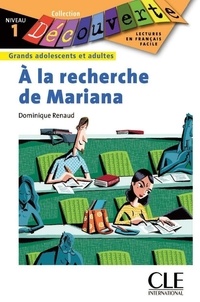 Dominique Renaud - LECT DECOUVERTE  : A la recherche de Mariana - Niveau 1 - Lecture Découverte – Ebook.