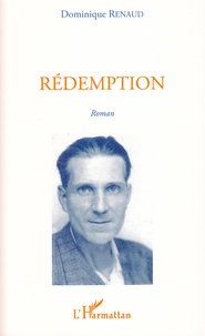 Dominique Renaud - Rédemption.
