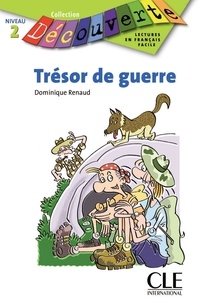 Dominique Renaud - Trésor de guerre - Niveau 2 - Lecture Découverte - Ebook.
