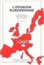 Dominique Reynié - L'Opinion Europeenne 2001.