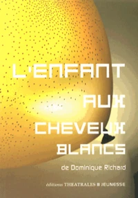 L'enfant aux cheveux blancs