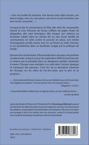 La survivante. Du Kurdistan irakien aux ports du Pas-de-Calais 2e édition revue et augmentée