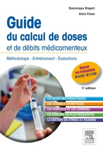 Guide du calcul de doses et de débits médicamenteux 3e édition