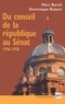 Dominique Robert et Marc Baroli - Du Conseil de la République au Sénat 1946-1958.