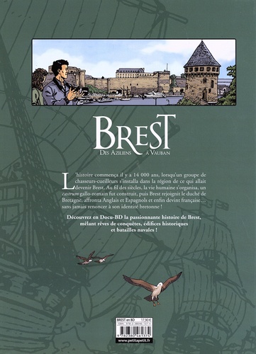 Brest. Des Aziliens à Vauban (de 14 500 av. J.-C. à 1692)