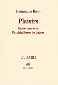 Plaisirs. Entretiens