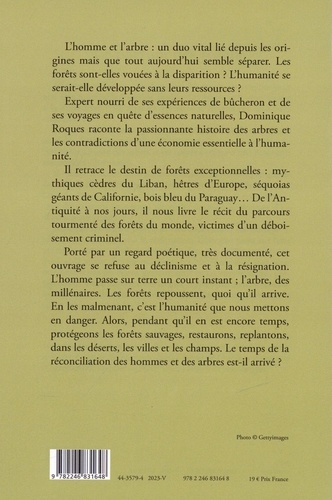 Le parfum des forêts. L'homme et l'arbre, un lien millénaire