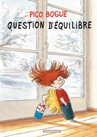 Dominique Roques et Alexis Dormal - Pico Bogue Tome 3 : Question d'équilibre.