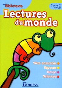 Dominique Roure - Lecture Du Monde Cp/Ce1.