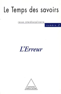 Le Temps Des Savoirs N° 2 : L'Erreur