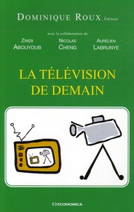 Dominique Roux - La télévision de demain.