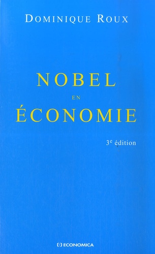 Dominique Roux - Nobel en économie.