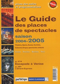 Dominique Samot - Le guide des places de spectacles - Saison 2004-2005.