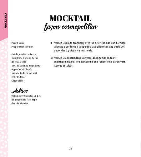 Mocktails, jus, smoothies, milk-shakes & Co. 100 recettes inratables
