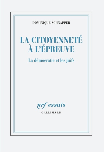 La citoyenneté à l'épreuve. La démocratie et les juifs