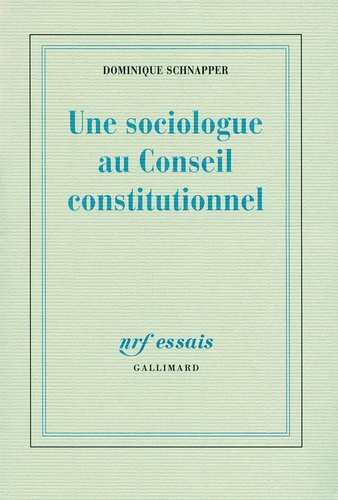 Une sociologue au Conseil constitutionnel