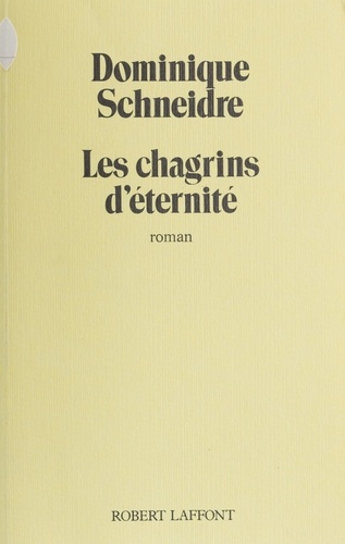 Les Chagrins d'éternité