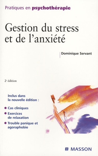 Dominique Servant - Gestion du stress et de l'anxiété.