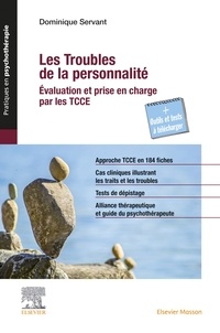 Dominique Servant - Les troubles de la personnalité - Approche TCCE en 150 fiches.