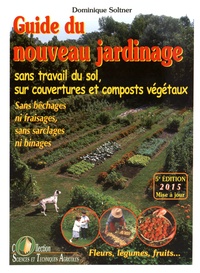 Télécharger des livres amazon sur pc Guide du nouveau jardinage  - Sans travail du sol, sur couvertures et composts végétaux 5552003068020