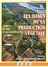 Dominique Soltner - Les bases de la production végétale - Tome 1, Le sol.
